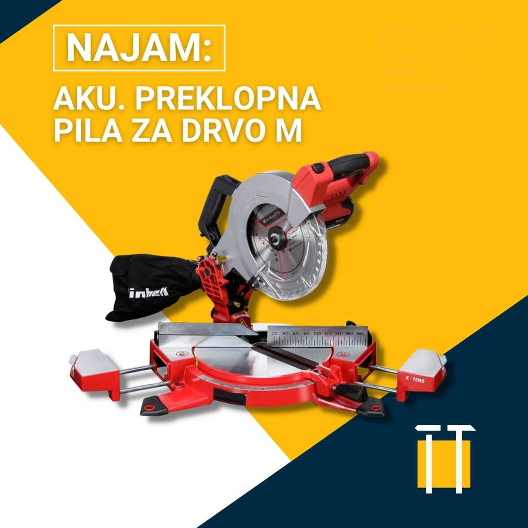 Najam aku. preklopne pile za drvo M