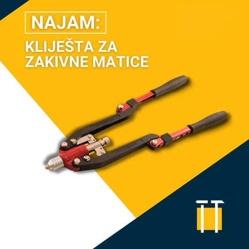 kliješta za zakivne matice i pop nitne na najam