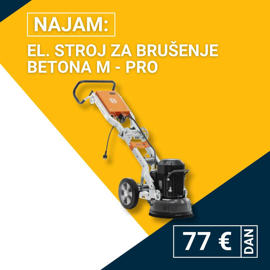 Najam el. stroja za brušenje betona M - PRO