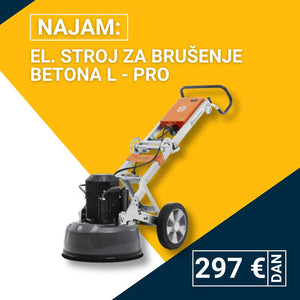 Najam el. stroja za brušenje betona L - PRO