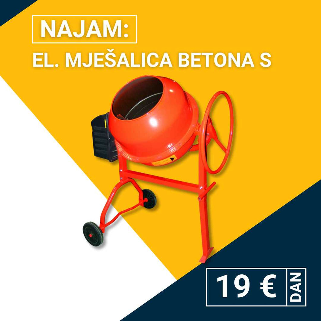 Najam el. mješalice betona S