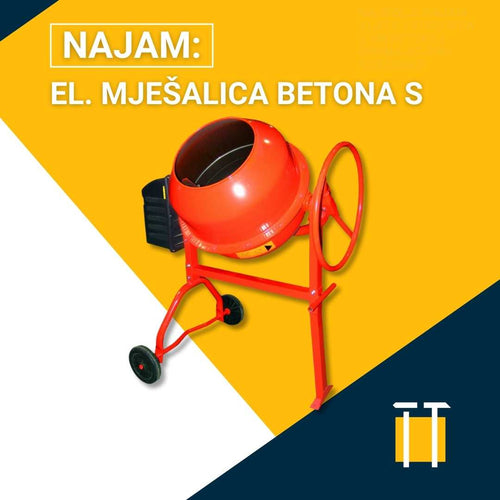 Najam el. mješalice betona S