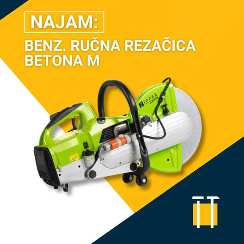 Najam benz. ručne rezačice betona M