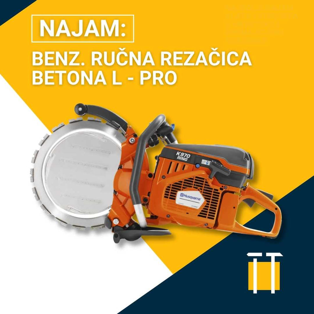 Najam benz. ručne rezačice betona L - PRO