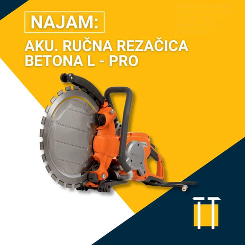 Najam aku. ručne rezačice betona L - PRO