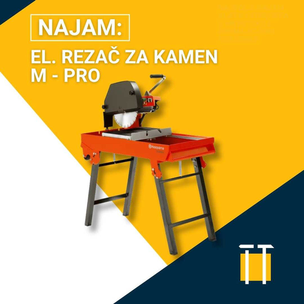 Najam el. rezača za kamen M - PRO