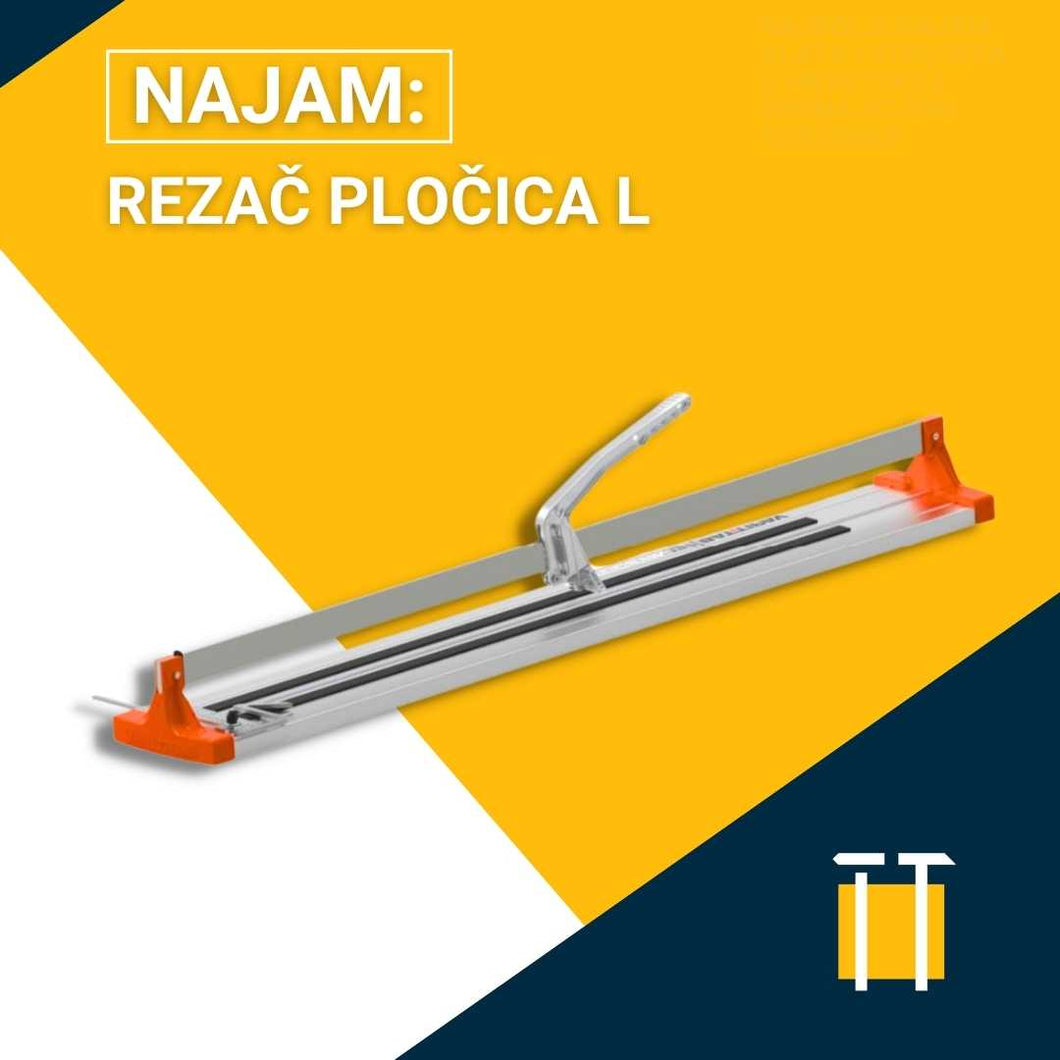 Najam rezača velikih pločica