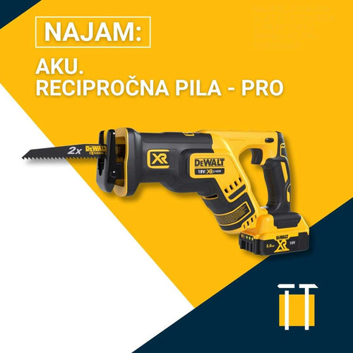 najam akumulatorske recipročne pile DeWalt