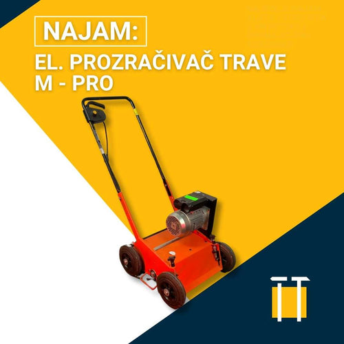 Najam Električnog prozračivača trave M - PRO