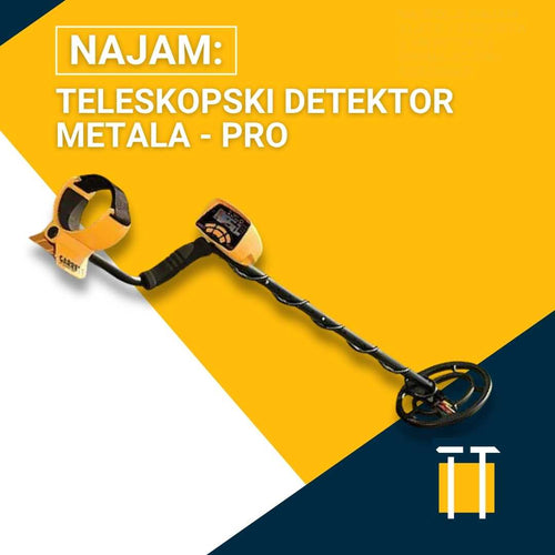 Najam teleskopskog detektora metala - PRO